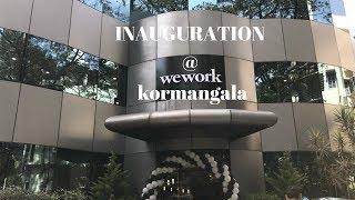 WeWork Koramangala | Inauguration Day