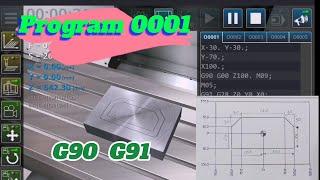 ตอนที่​ 1​ CNC​ ​Milling​ Simulator​  การใช้​G90​ G91