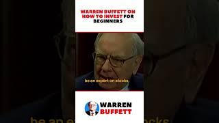 Warren Buffett on How To Invest for Beginners #shorts