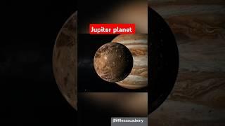 Jupiter planet | Moons of Jupiter | Galilean Moons | #shorts #solarsystem  #planet #Selflessacademy