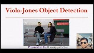 Viola-Jones Object Detection Algorithm