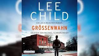 Größenwahn: Teil 1 by Lee Child | Hörbuch Krimis Thriller