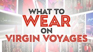 Surprise Guest! What Should I Wear on Virgin Voyages?