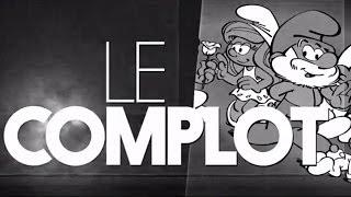 Les Schtroumpfs - Le Complot