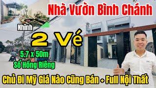 Nhà Đẹp Rẻ Bình Chánh | Chủ đi Mỹ giá nào cũng bán tặng hết nội thất cao cấp NHÀ VƯỜN BÌNH CHÁNH