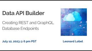 Data API Builder: How to Create REST and GraphQL Database Endpoints