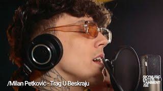 Milan Petković  - Trag U Beskraju / Piano live /SE