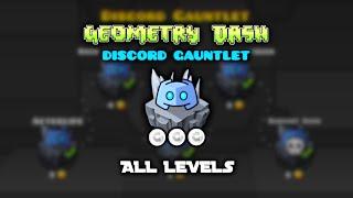 ALL DISCORD GAUNTLET LEVELS [ALL COINS] 100% COMPLETE | GEOMETRY DASH 2.2