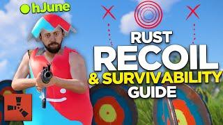 A Rust Veteran's Guide on Recoil Control & Survivability