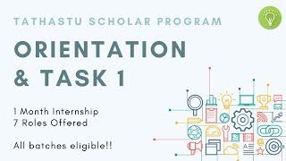 Orientation Session for Tathastu Scholar Internship Program | Discussion on Task 1 | Q & A