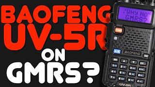 Why Is A Baofeng UV-5R Not Allowed On GMRS Frequencies Or FRS Channels & What Will The FCC Do?