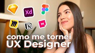 Como me tornei UX Designer | Transição de Carreira + Minha História 