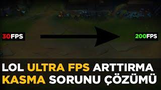 LOL ULTRA FPS ARTTIRMA VE KASMA SORUNU ÇÖZÜMÜ 2024 (DROP SORUNU ÇÖZÜMÜ)