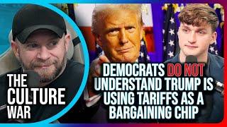 Democrats DO NOT UNDERSTAND Trump Is Using Tariffs As A Bargaining Chip