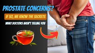 What Is The Best Treatment For Enlarged Prostate? 7 Natural Solutions Doctors Won't Tell You