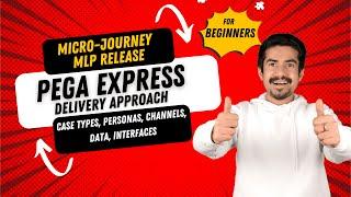 What is PEGA Express? | Must Watch for Beginners #pegatraining #pegatutorial