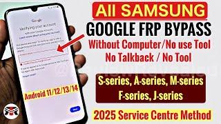 2025 New Method | All Samsung FRP Bypass Android 11-12-13-14 || No Code *#0*# - No Need TalkBack