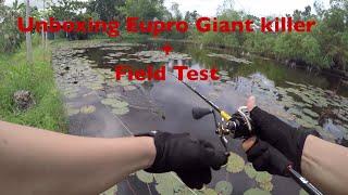 Unboxing Eupro Giant killer 722H + Field Testing