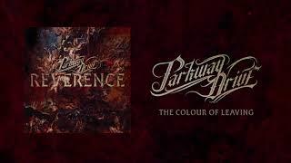 Parkway Drive - "The Colour Of Leaving" (Full Album Stream)