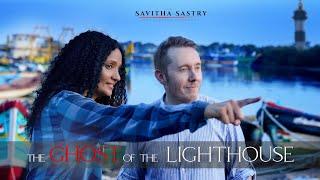 Savitha Sastry's "THE GHOST OF THE LIGHTHOUSE" [4K - HDR] - English/Tamil