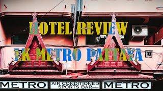 Metro Apartments and Sports Bar Review | Pattaya, Thailand | LK METRO