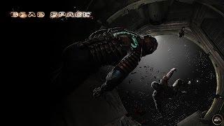 Dead Space (Глава 3: Орбитальная коррекция (rus))