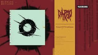 Darqo - DawnOfTheMeek (Full Album)