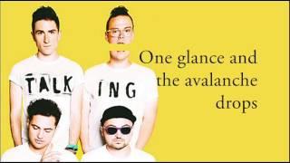 WALK THE MOON - Avalanche (Lyrics)