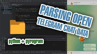 How to create Parser for open Telegram chat. Python + Pyrogram (userbot)