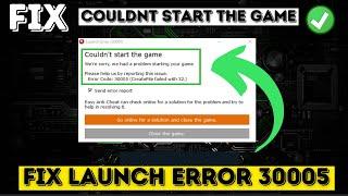 Easy anticheat launch error 30005- Create file failed with 32