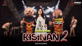 Kisinan 2 - Adinda Rahma (Official Live Music) Bola bali nggo dolanan, bola bali wes kapusan