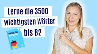 Schnell und effektiv den deutschen Wortschatz lernen: A2, B1, B2