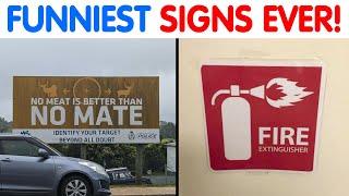 FUNNIEST & DUMBEST Signs That You Must See...