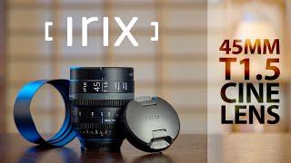 （日本語の字幕付き）IRIX 45mm T1.5 Review & Sample Footage | The Best Full Frame Cinema Lens on a Budget