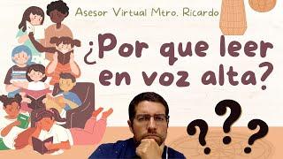 ¿Leer en voz alta? Que beneficios podemos tener....