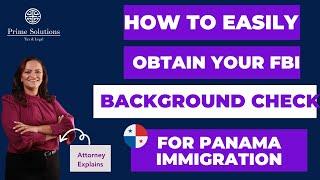 Expert Tips on Getting Your FBI Report for Panama Immigration