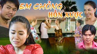 Em Chồng Hỗn Láo Kiếm Chuyện Hại Chị Dâu | PHIM TÂM LÝ TÌNH CẢM MIỀN TÂY SÔNG NƯỚC HAY NHẤT2024