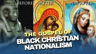 The Gospel of Black Christian Nationalism