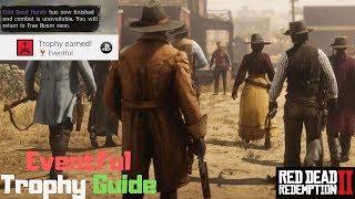 Red Dead Redemption 2 Online/How To Get Eventful Trophy Guide Ps4