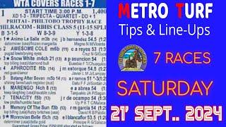 MMTCI LIVE RACING TIPS FOR SATURDAY SEPTEMBER 21, 2024 | 2:00 PM START | 7 RACES