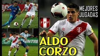 Aldo Corzo ► Defensa - Skills - Mejores Jugadas ● Selección Peruana