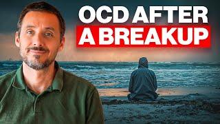 Breakups Hurt — But OCD Makes It Worse