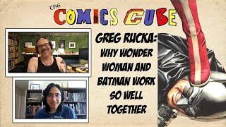 Greg Rucka on the Batman/Wonder Woman Relationship