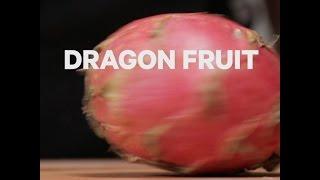 HOW TO DEAL: Dragon Fruit