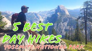 Best 5 Day Hikes in Yosemite National Park, CA.