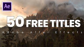 50 Animation Titles After Effects Templates Free Download