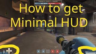 How to get Minimal HUD in TF2