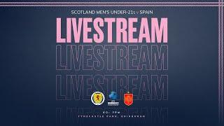 Scotland Under-21s v Spain Under-21s | Men’s UEFA Under-21 EURO 2025 Qualifier