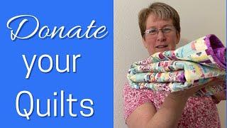 Tips for Charity quilting - who, what, how and why to donate a quilt