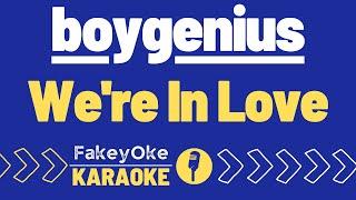 boygenius - We're In Love [Karaoke]